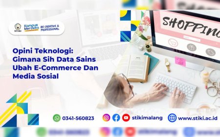 Opini Teknologi: Gimana Sih Data Sains Ubah E-commerce dan Media Sosial Saat Ini?