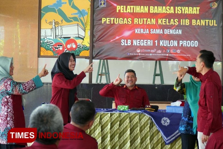 Latih Petugas Rutan Bahasa Isyarat, LP Pajangan Bantul Beri Layanan Publik Berbasis HAM