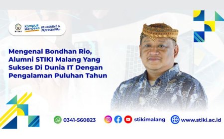 Alumni STIKI Malang Bondhan Rio sukses menjadi direktur di perusahaan IT Nasional