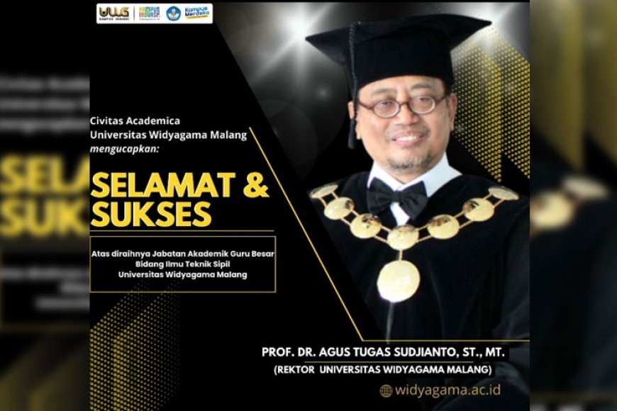 Rektor UWG Malang Dr Agus Tugas Sudjianto ST MT Raih Jabatan Akademik Dosen Guru Besar Bidang Ilmu Geoteknik