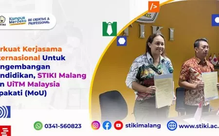 Perkuat Kerjasama Internasional untuk pengembangan pendidikan, STIKI Malang dan UiTM Malaysia sepakati MoU