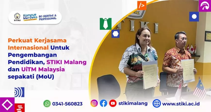 Perkuat Kerjasama Internasional untuk pengembangan pendidikan, STIKI Malang dan UiTM Malaysia sepakati MoU