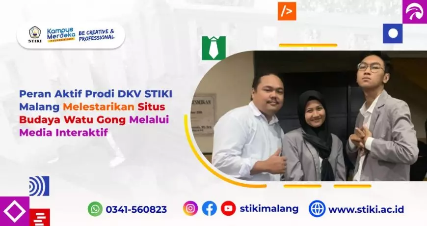 Peran Aktif Prodi DKV STIKI Malang Melestarikan Situs Budaya Watu Gong Melalui Media Interaktif