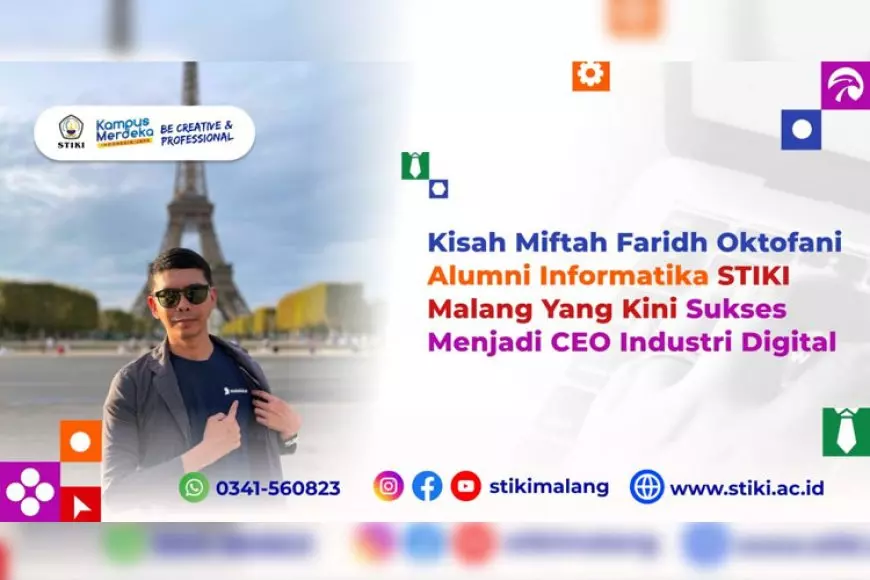 Kisah Miftah Faridh Oktofani Alumni Informatika STIKI Malang Sukses Menjadi CEO Industri Digital