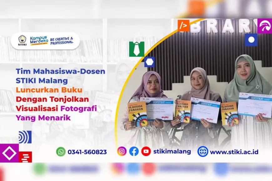 Tim Mahasiswa&#45;Dosen STIKI Malang Luncurkan Buku Dengan Tonjolkan Visualisasi Fotografi Yang Menarik