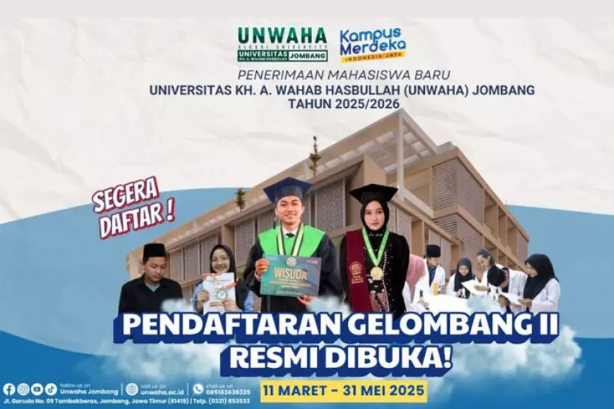 Raih Impianmu di UNWAHA Jombang, Pendaftaran Gelombang II 2025 Telah Dibuka!