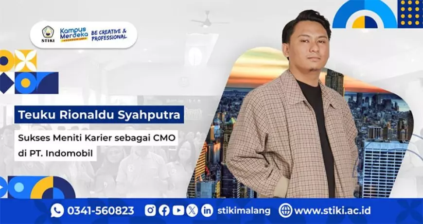 Teuku Rionaldu Syahputra Alumni STIKI Malang Sukses Meniti Karier sebagai CMO di PT Indomobil