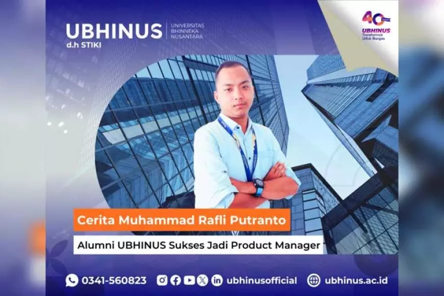 Cerita Muhammad Rafli Putranto: Alumni UBHINUS Sukses Jadi Product Manager