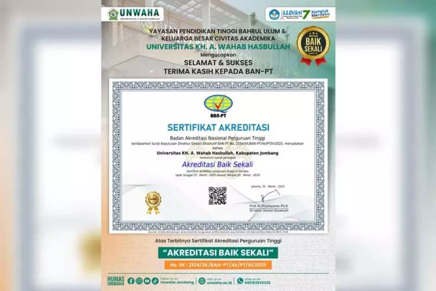 Raih Akreditasi Baik Sekali, UNWAHA Jombang Siap Bersaing Menuju Universitas Unggul