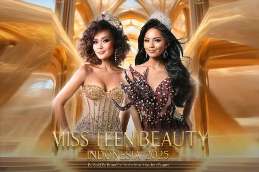 Miss Teen Beauty Indonesia 2025 Jaring Talenta Muda untuk Ajang Internasional