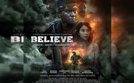 Believe Film Perang Indonesia, Berdasar Kisah Nyata Penuh Ketegangan