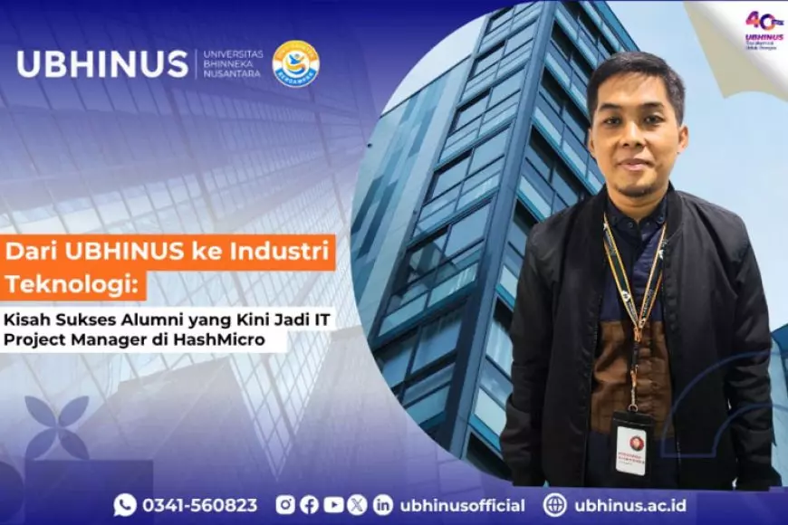 Dari UBHINUS ke Industri Teknologi: Kisah Sukses Alumni yang Kini Jadi IT Project Manager di HashMicro