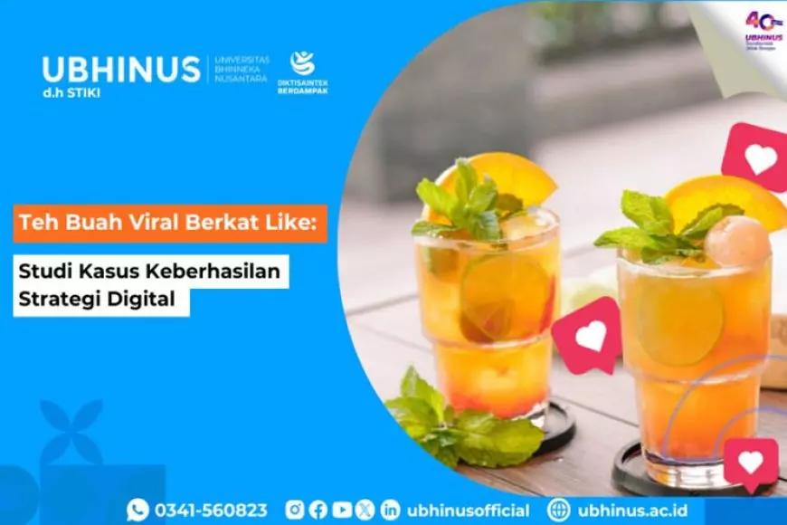 Teh Buah Viral Berkat Like: Studi Kasus Keberhasilan Strategi Digital dari UBHINUS Malang