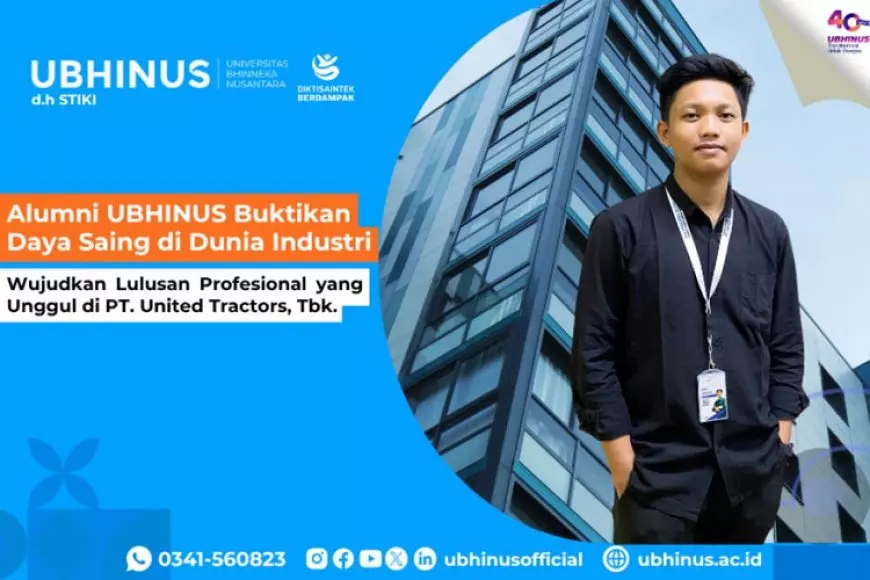 Alumni UBHINUS Buktikan Daya Saing di Dunia Industri, Wujudkan Lulusan Profesional yang Unggul di PT. United Tractors, Tbk.