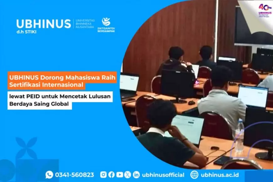 UBHINUS Malang Dorong Mahasiswa Raih Sertifikasi Internasional lewat PEID