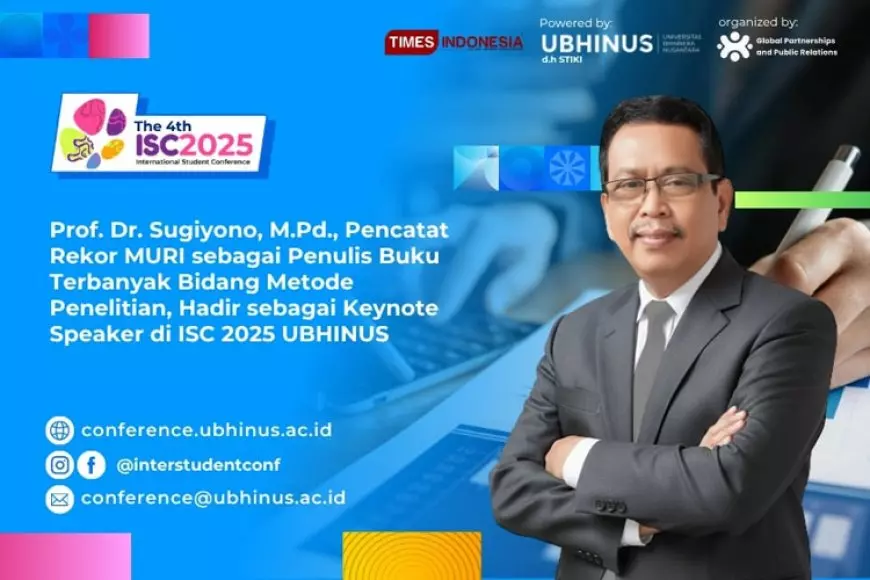 Prof Sugiyono Jadi Keynote Speaker The 4th International Student Conference 2025 UBHINUS